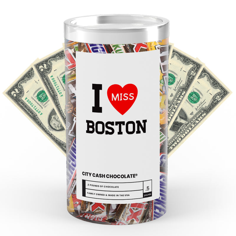 I miss Boston City Cash Chocolate