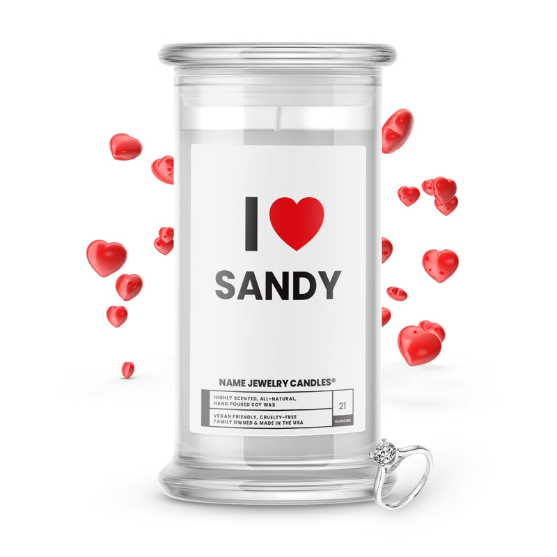 I ❤️ SANDY | Name Jewelry Candles