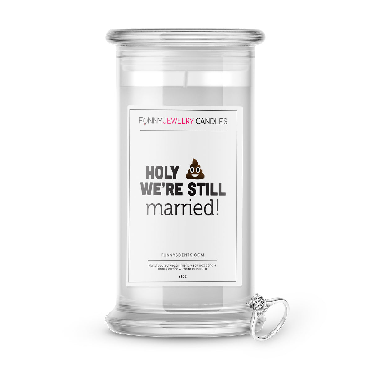 Holy Shit We're Still Married! Jewelry Funny Candles
