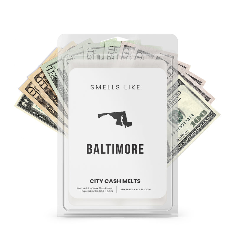 Smells Like Baltimore City Cash Wax Melts