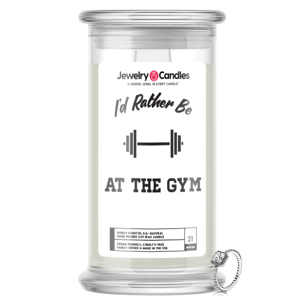 I'd rather be At The Gym Jewelry Candles