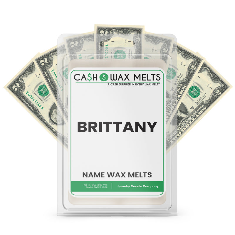 BRITTANY Name Cash Wax Melts