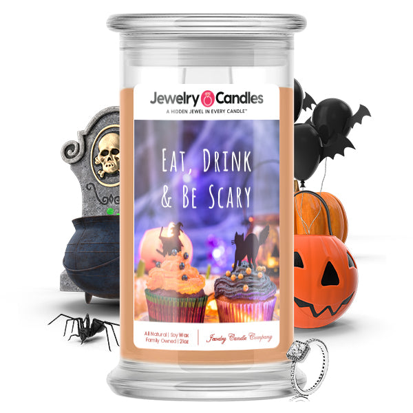 Eat, Drink & Be scary Jewelry Candle