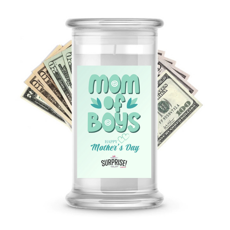 Mom of Boys Happy Mothers Day | MOTHERS DAY CASH MONEY CANDLES
