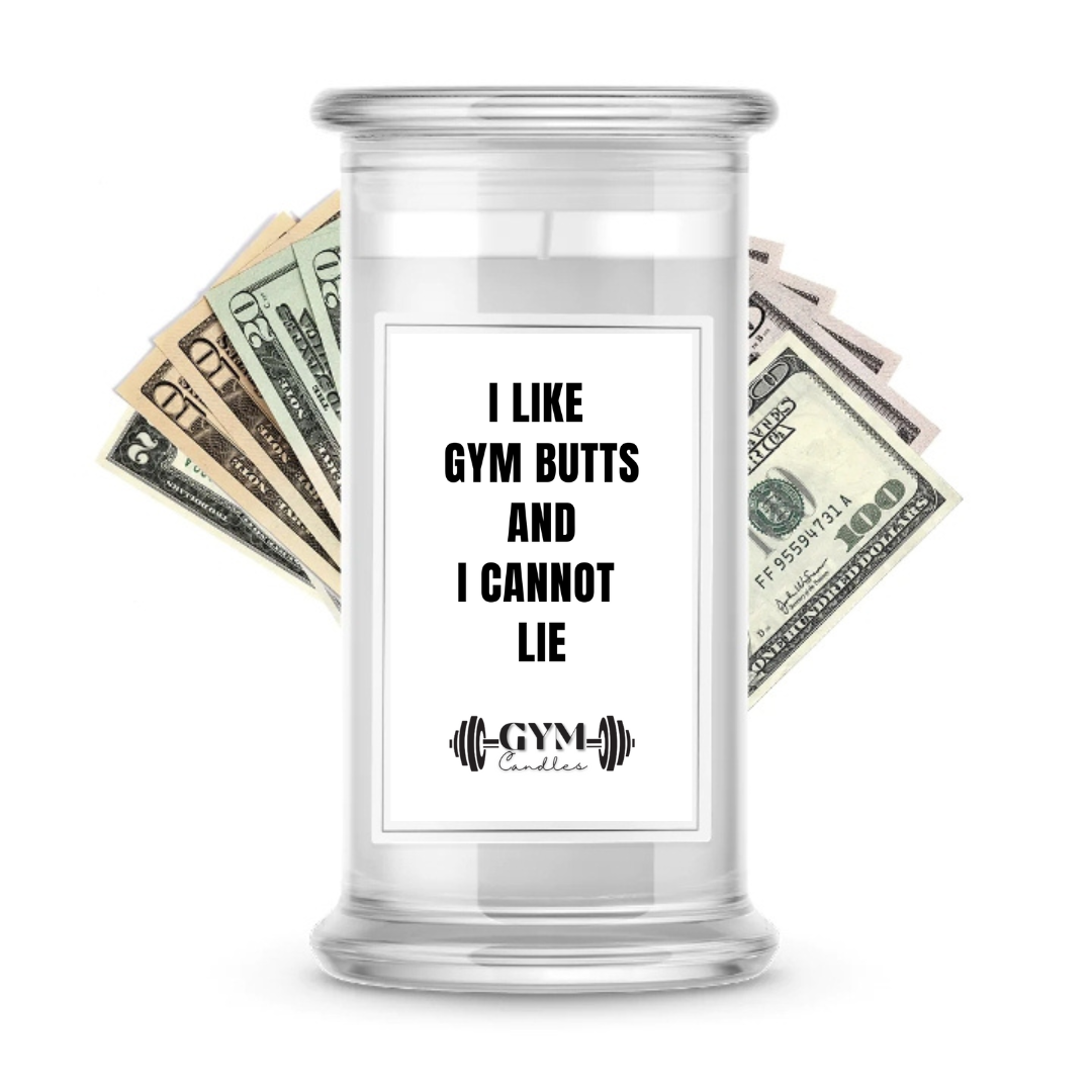 I LIKE GYM BUTTS AND I CANNOT LIE | Cash Gym Candles