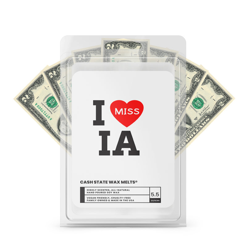 I miss IA Cash State Wax Melts