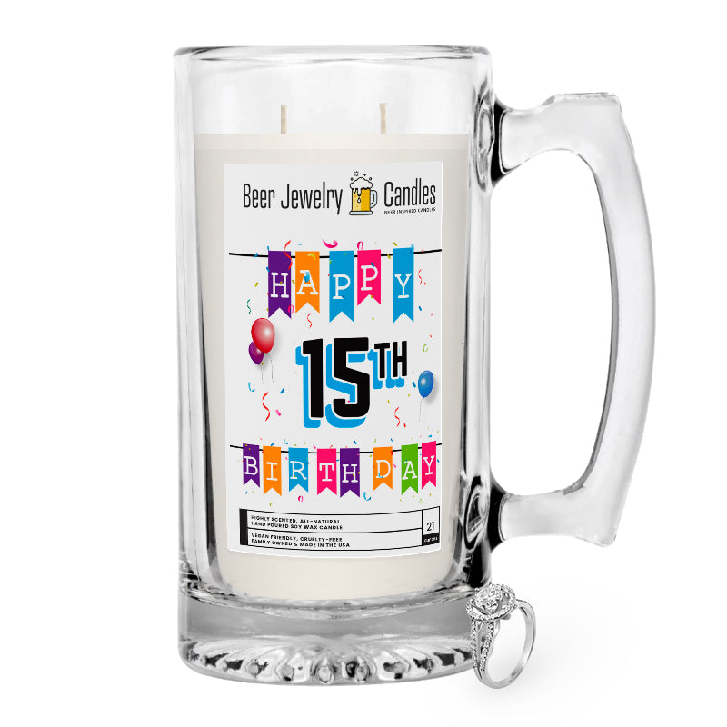 Happy 15th Birthday Beer Jewelry Candle