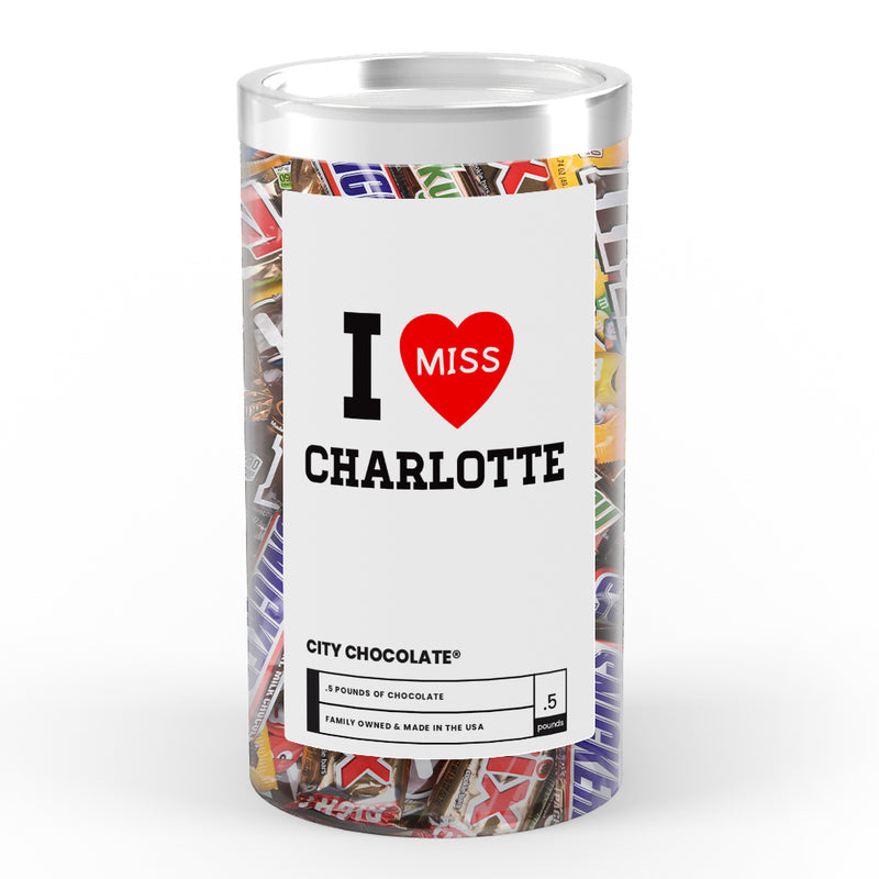 I miss Charlotte City Chocolate