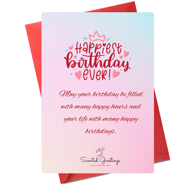 Happiest Birthday ever! | Scented Greeting Cards