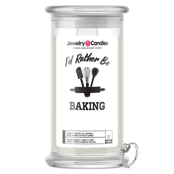 I'd rather be Baking Jewelry Candles