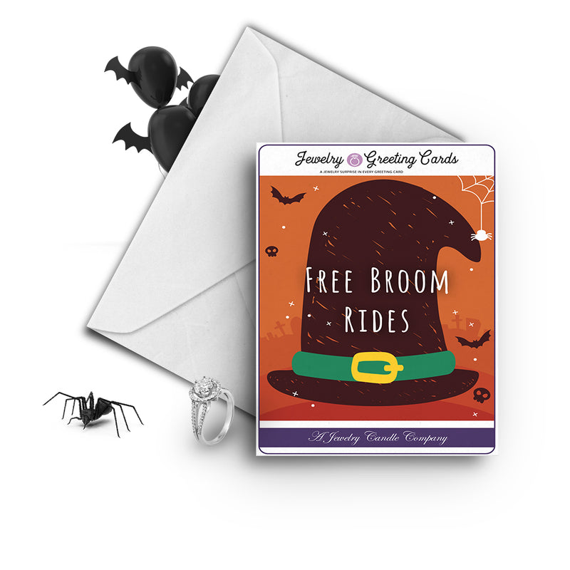 Free broom rides Jewelry Greetings Card