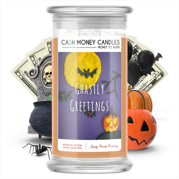 Ghastly greetings Cash Money Candle