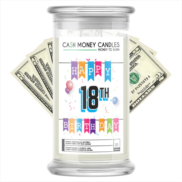 happy 18th birthday cash money candle