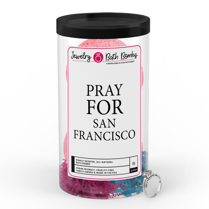 Pray For San Francisco Jewelry Bath Bomb