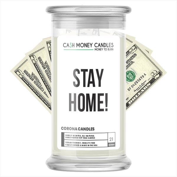 STAY HOME! Cash Money Candle
