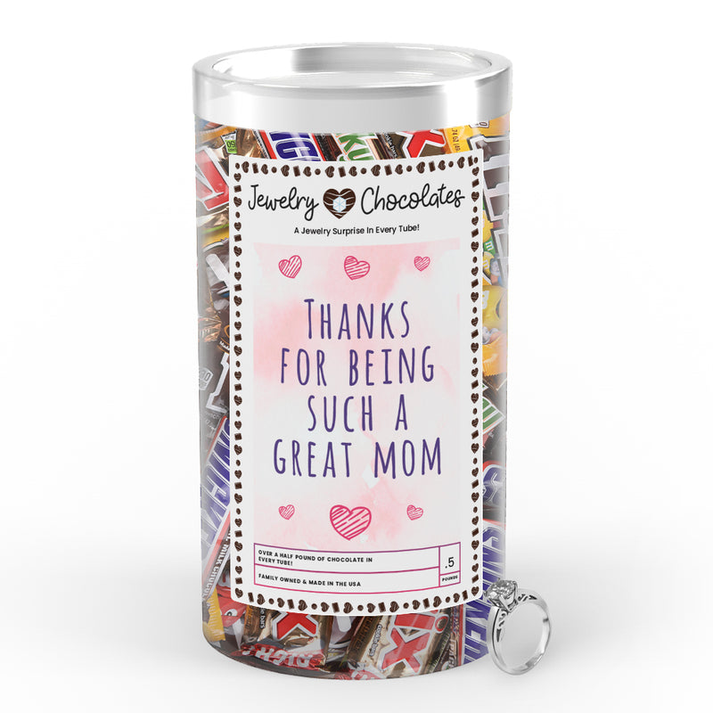 Thanks For being Such a Great Mom Jewelry Chocolates