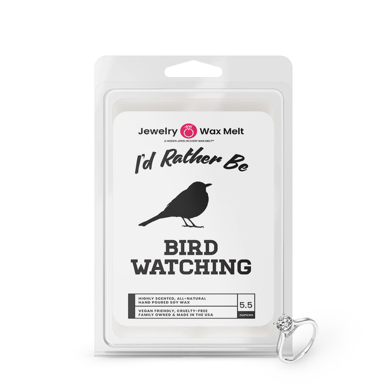 I'd rather be Bird Watching Jewelry Wax Melts