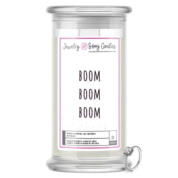 Boom Boom Boom Song | Jewelry Song Candles