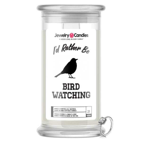 I'd rather be Bird Watching Jewelry Candles