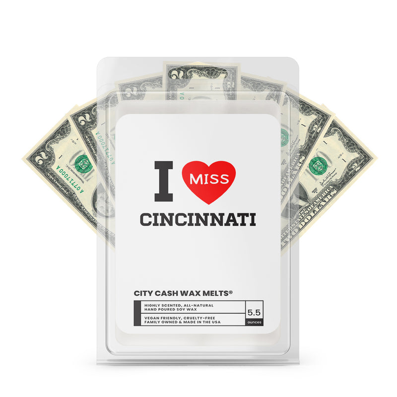 I miss Cincinnati City Cash Wax Melts