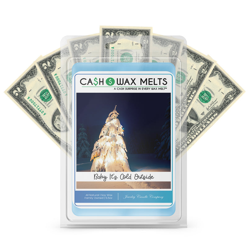 Baby It's Cold Outside Cash Wax Melts