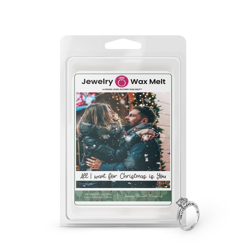 All I Want For Christmas Is You Jewelry Wax Melt