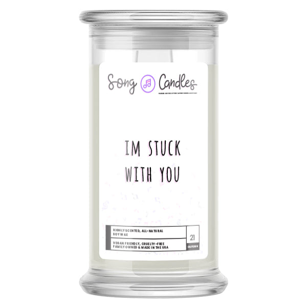 Im Stuck With You | Song Candles