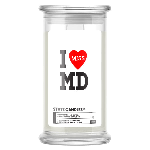 I miss MD State Candle