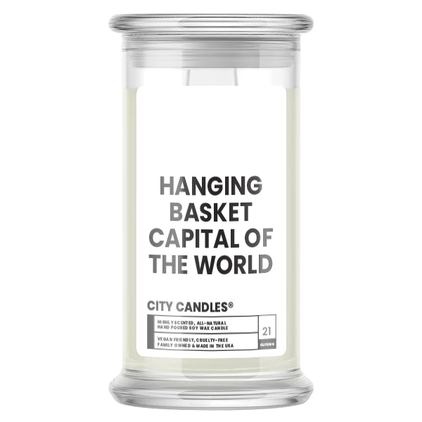 Hanging Basket Capital Of The World City Candle