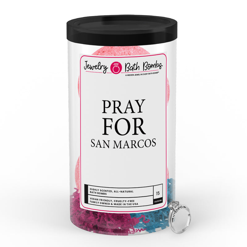 Pray For San Marcos Jewelry Bath Bomb