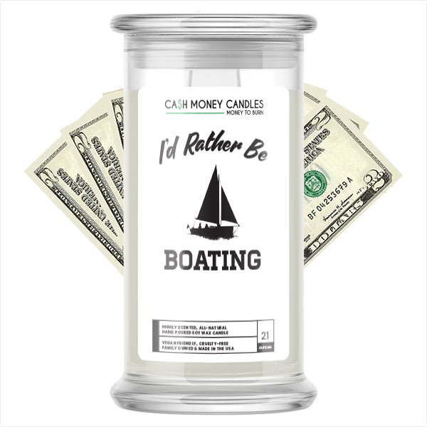 I'd rather be Boating Cash Candles