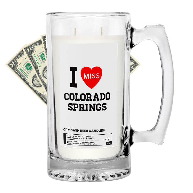 I miss Colorado Springs City Cash Beer Candle