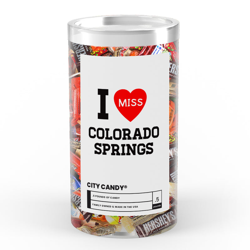 I miss Colorado Springs City Candy