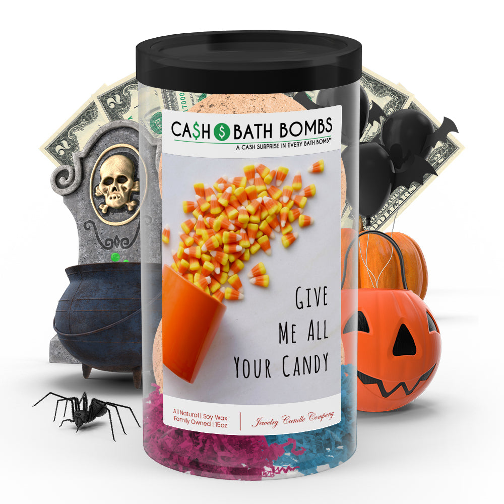Give me all your candy Cash Bath Bombs