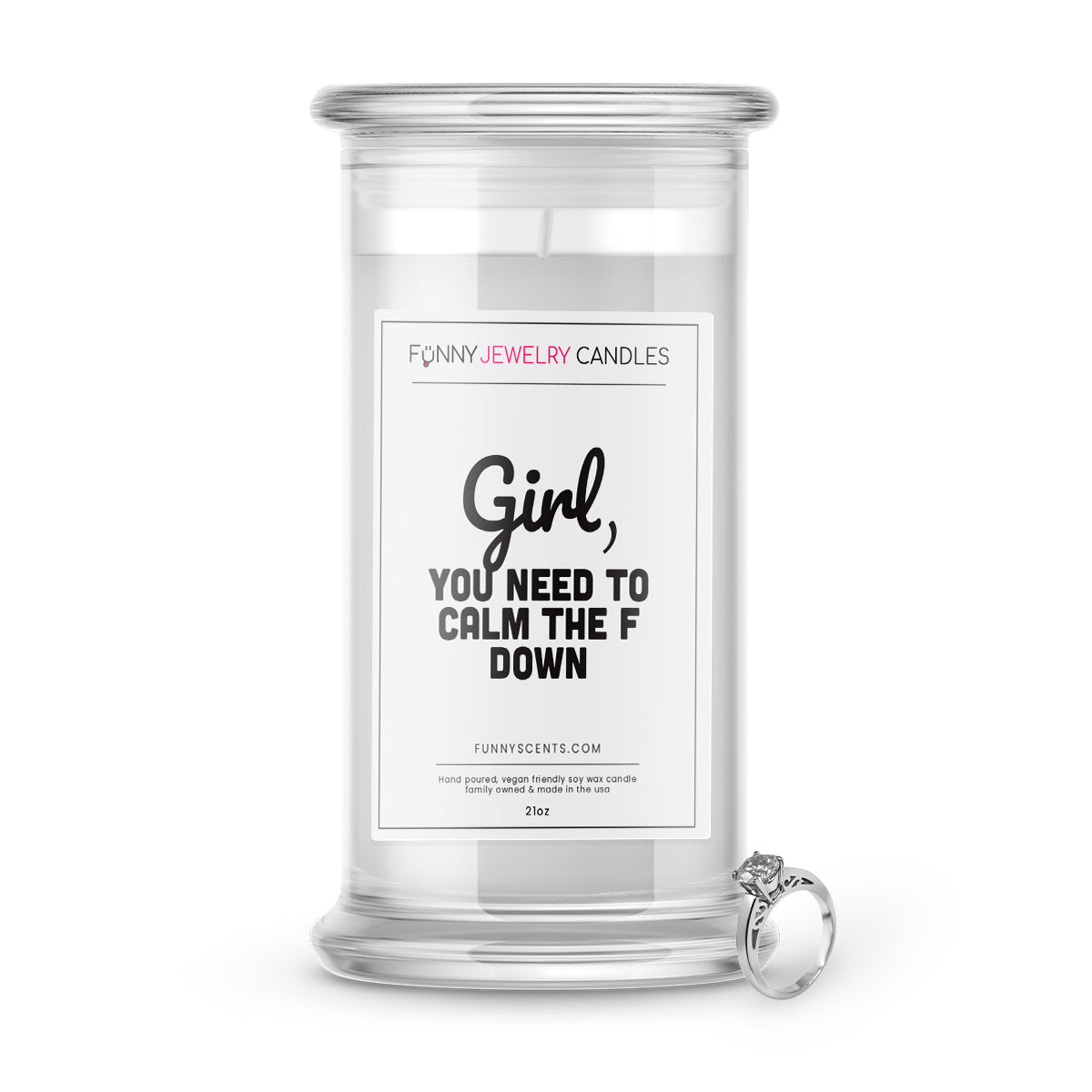 Girl, You Need To Calm The F Down Jewelry Funny Candles