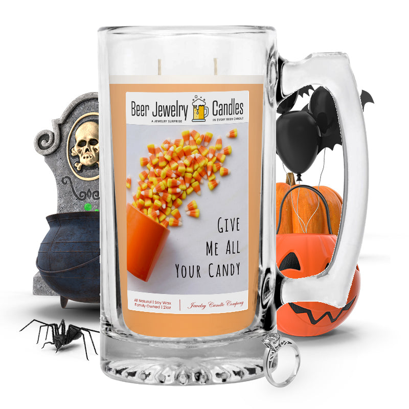 Give me all your candy Beer Jewelry Candle