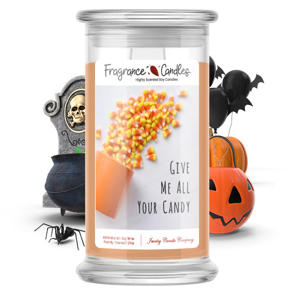 Give me all your candy Fragrance Candle