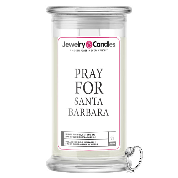 Pray For Santa Barbara Jewelry Candle