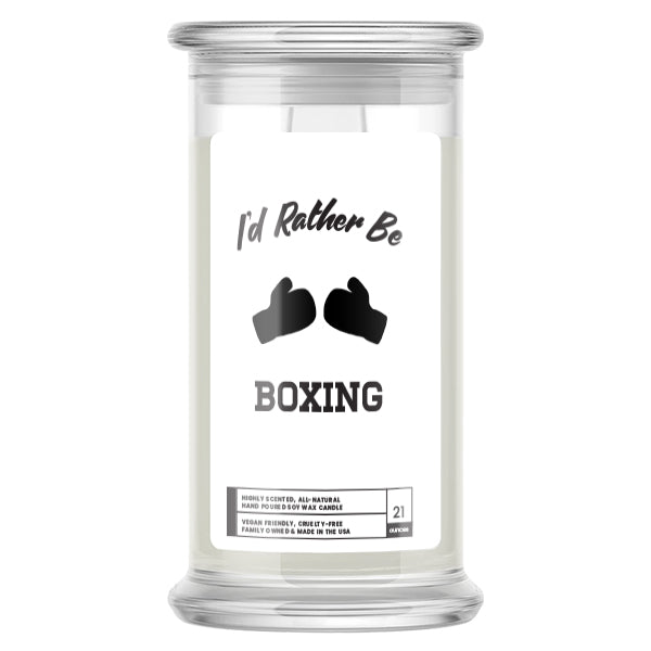 I'd rather be Boxing Candles