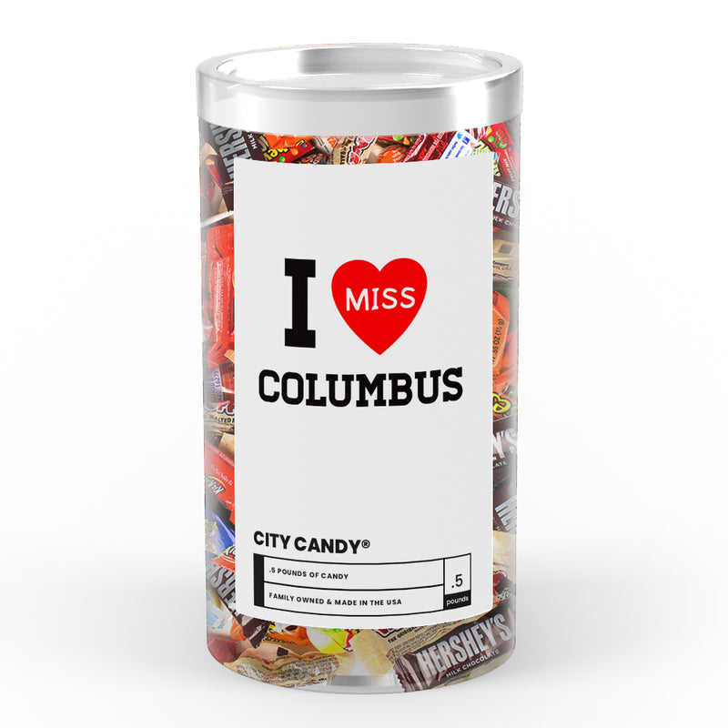 I miss Columbus City Candy