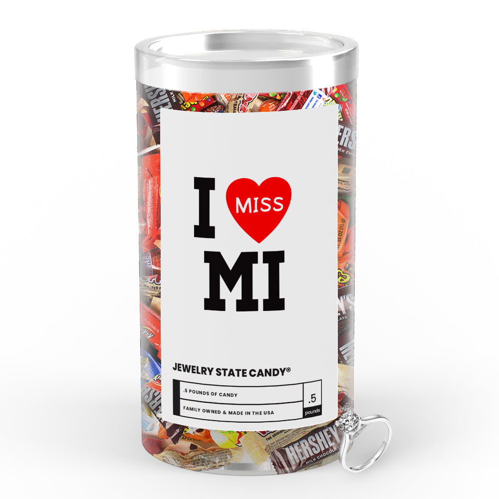 I miss MI Jewelry State Candy