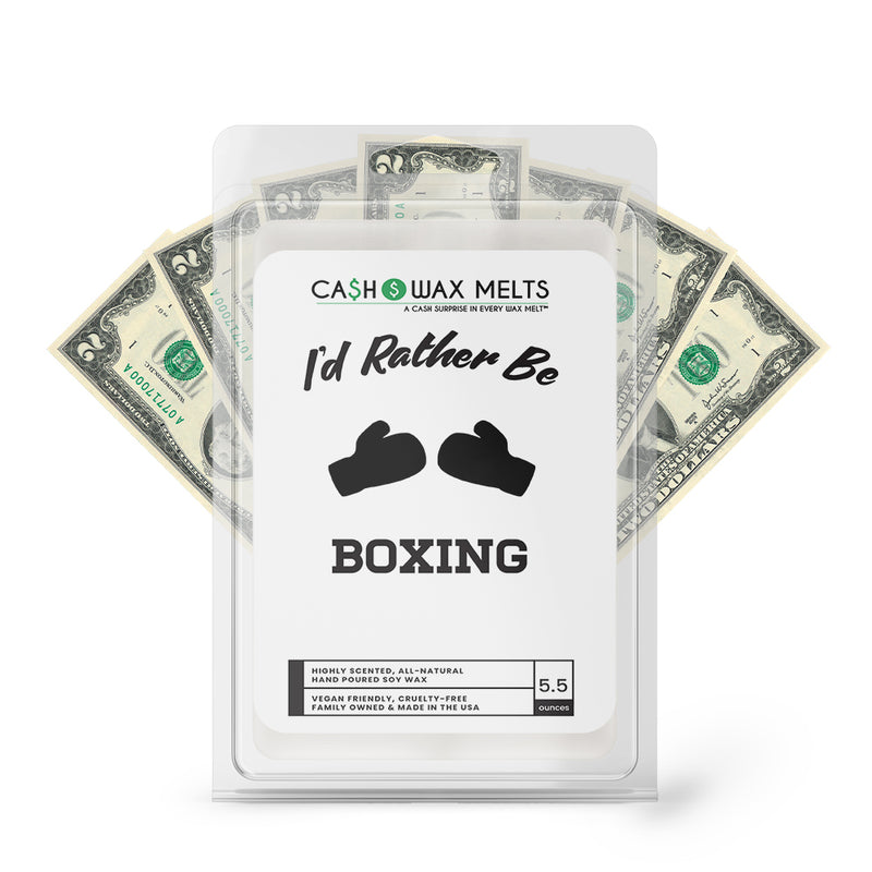 I'd rather be Boxing Cash Wax Melts