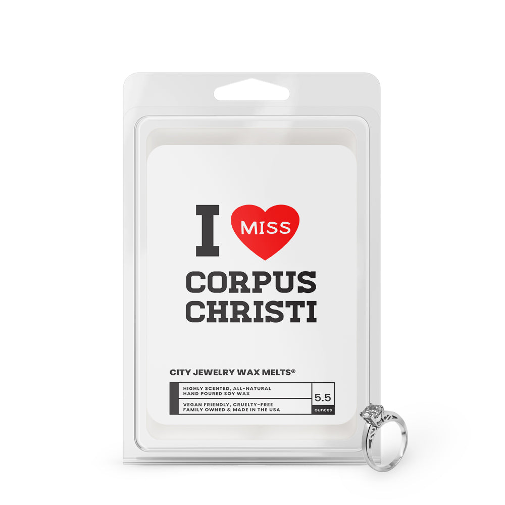 I miss Corpus Christi City Jewelry Wax Melts