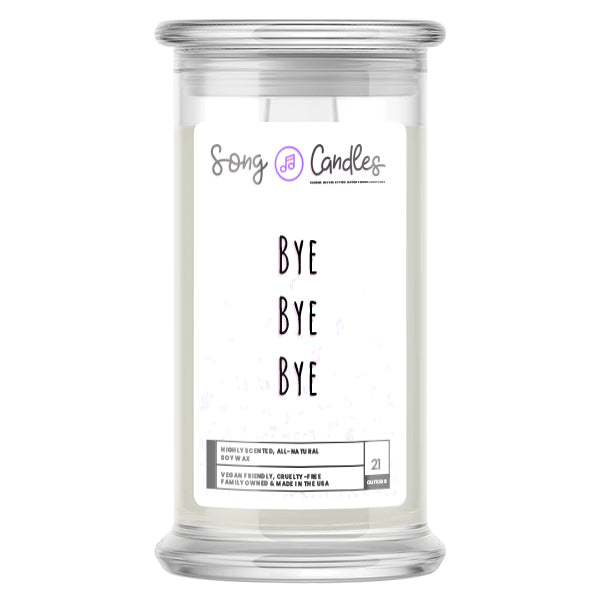 Bye Bye Bye | Song Candles