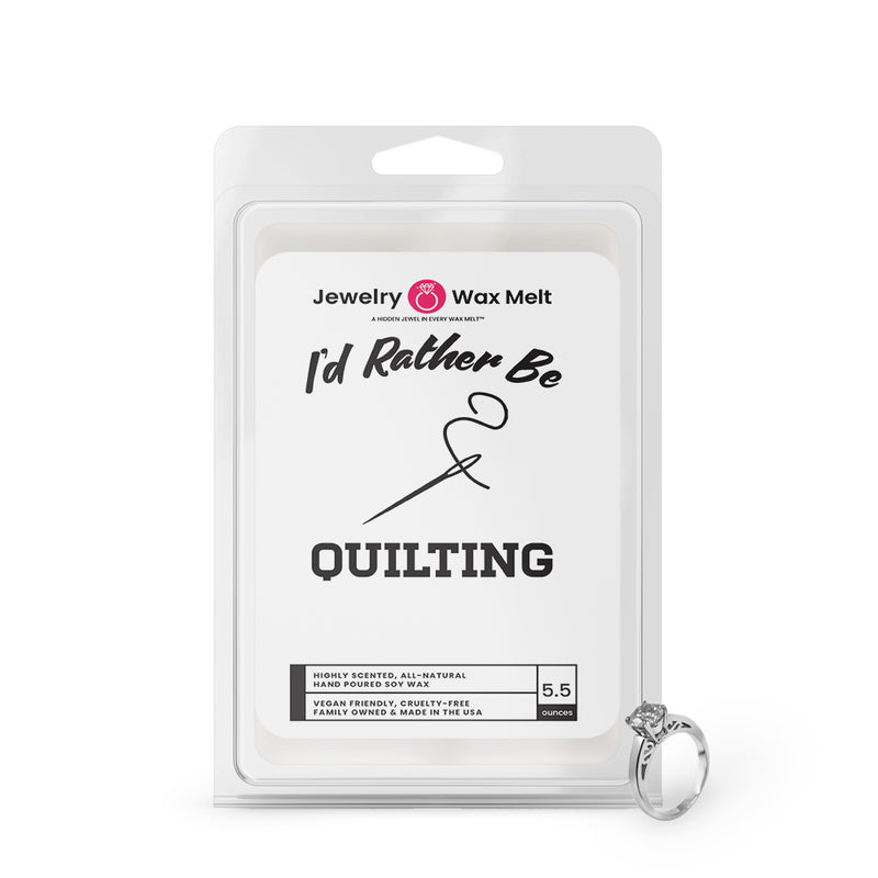 I'd rather be Quilting Jewelry Wax Melts