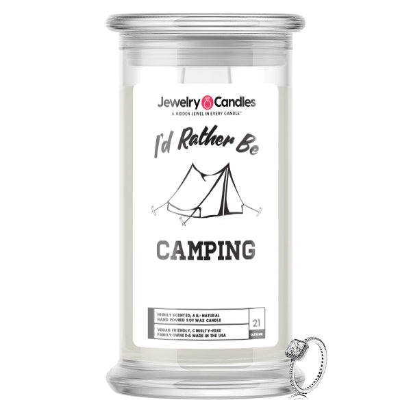 I'd rather be Camping Jewelry Candles