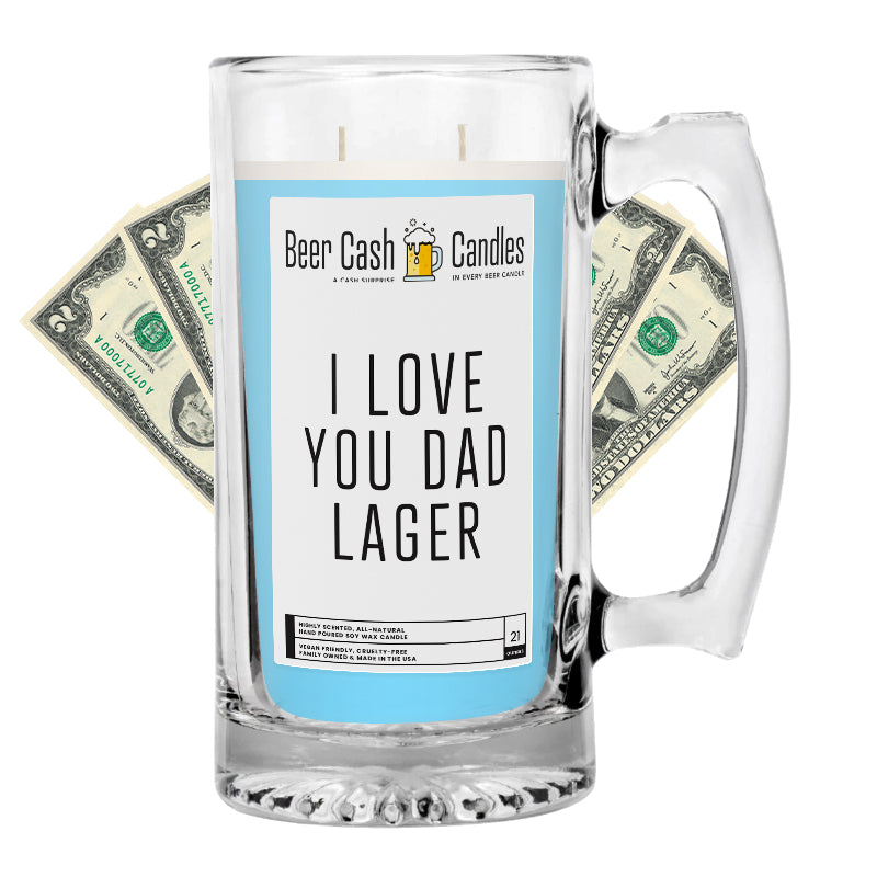 I Love You Dad Lager Beer Cash Candle