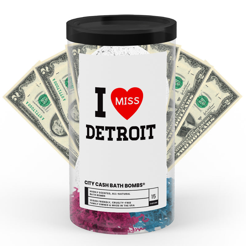 I miss Detroit City Cash Bath Bombs