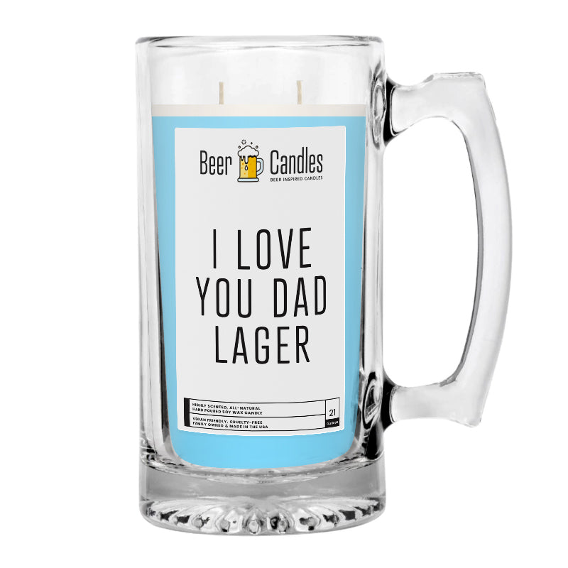 I Love You Dad Lager Beer Candle