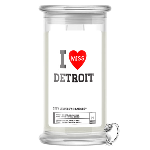 I miss Detroit City Jewelry Candles